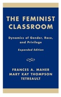 Cover: The Feminist Classroom - Rowman & Littlefield Publishers