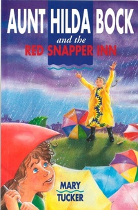 Enlarge image Cover: Aunt Hilda Bock and the Red Snapper Inn - Lothian Books