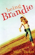 Cover: Being Brandie - Lothian Books