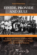 Cover: Divide, Provide and Rule - Central European University Press