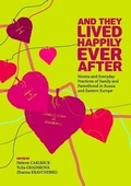 Cover: And They Lived Happily Ever After - Central European University Press