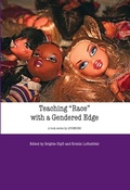 Cover: Teaching "Race" with a Gendered Edge - Central European University Press