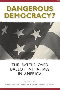 Enlarge image Cover: Dangerous Democracy? - Rowman & Littlefield Publishers
