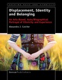 Cover: Displacement, Identity and Belonging - Brill