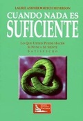 Cover: Cuando Nada es Suficiente - Editorial Patria  SA de CV