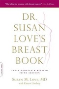 Cover: Dr. Susan Love's Breast Book - Da Capo Press Inc