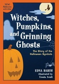 Cover: Witches, Pumpkins, and Grinning Ghosts - Clarion Books