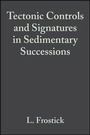 Cover: Tectonic Controls and Signatures in Sedimentary Successions - Blackwell Science Ltd