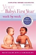Cover: Your Baby's First Year Week by Week, 3rd Edition - Da Capo Lifelong