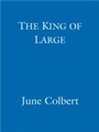 Cover: The King of Large - Lothian Children's Books