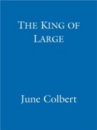 Enlarge image Cover: The King of Large - Lothian Children's Books