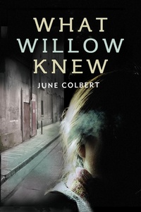Enlarge image Cover: What Willow Knew - Lothian Children's Books