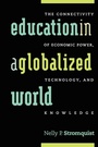 Cover: Education in a Globalized World - Rowman & Littlefield Publishers