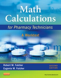Enlarge image Cover: Math Calculations for Pharmacy Technicians - Saunders