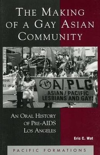 Enlarge image Cover: The Making of a Gay Asian Community - Rowman & Littlefield Publishers