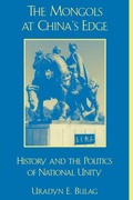 Cover: The Mongols at China's Edge - Rowman & Littlefield Publishers