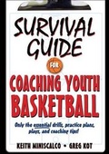 Cover: Survival Guide for Coaching Youth Basketball - Human Kinetics Publishers