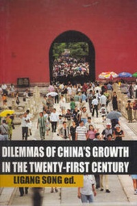 Abbildung von: Dilemmas of China's Growth in the Twenty-First Century - Asia Pacific Press