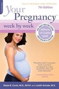 Cover: Your Pregnancy Week by Week - Da Capo Lifelong