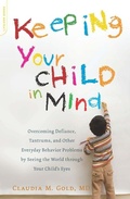 Cover: Keeping Your Child in Mind - Grand Central Publishing
