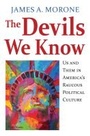 Cover: The Devils We Know - University Press of Kansas