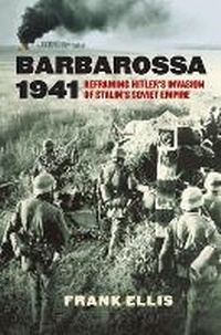 Enlarge image Cover: Barbarossa 1941 - University Press of Kansas