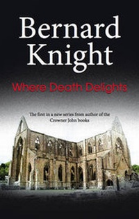Enlarge image Cover: Where Death Delights - Severn House Publishers Ltd