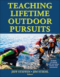 Abbildung von: Teaching Lifetime Outdoor Pursuits - Human Kinetics