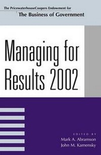 Enlarge image Cover: Managing For Results 2002 - Rowman & Littlefield Publishers