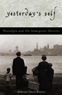 Cover: Yesterday's Self - Rowman & Littlefield Publishers