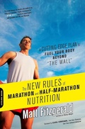 Cover: The New Rules of Marathon and Half-Marathon Nutrition - Grand Central Publishing