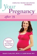 Cover: Your Pregnancy After 35 - Da Capo Lifelong