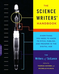 Enlarge image Cover: The Science Writers' Handbook - Grand Central Publishing