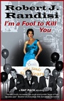 Cover: I'm a Fool to Kill You - Severn House Publishers Ltd