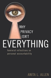 Enlarge image Cover: Why Privacy Isn't Everything - Rowman & Littlefield Publishers