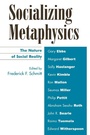 Cover: Socializing Metaphysics - Rowman & Littlefield Publishers