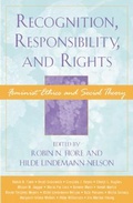 Cover: Recognition, Responsibility, and Rights - Rowman & Littlefield Publishers