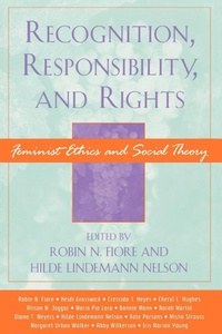 Enlarge image Cover: Recognition, Responsibility, and Rights - Rowman & Littlefield Publishers