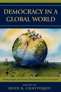 Enlarge image Cover: Democracy in a Global World - Rowman & Littlefield Publishers