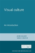 Cover: Visual Culture - Manchester University Press