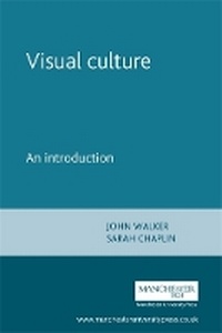 Enlarge image Cover: Visual Culture - Manchester University Press