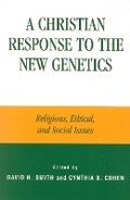 Cover: A Christian Response to the New Genetics - Rowman & Littlefield Publishers