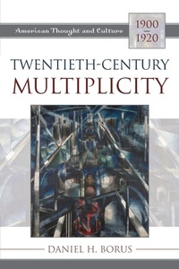 Enlarge image Cover: Twentieth-Century Multiplicity - Rowman & Littlefield Publishers