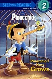 Enlarge image Cover: Pinocchio's Nose Grows - Turtleback Books