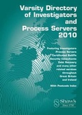 Cover: VARSITY DIRECTORY OF INVESTIGATORS & PROCESS SERVERS 2010 - Shaw & Sons Ltd