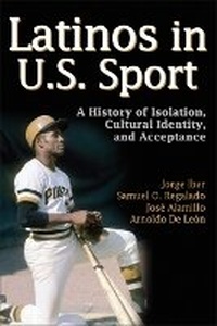 Abbildung von: Latinos in U.S Sport - Human Kinetics