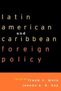 Cover: Latin American and Caribbean Foreign Policy - Rowman & Littlefield Publishers