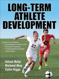 Enlarge image Cover: Long-Term Athlete Development - Human Kinetics