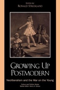 Cover: Growing Up Postmodern - Rowman & Littlefield Publishers