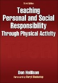 Enlarge image Cover: Teaching Personal and Social Responsibility Through Physical Activity - Human Kinetics